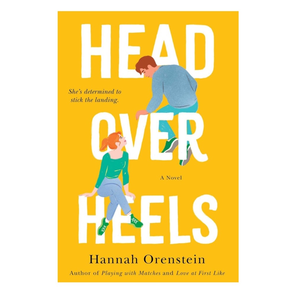 Head Over Heels by Hannah Orenstein